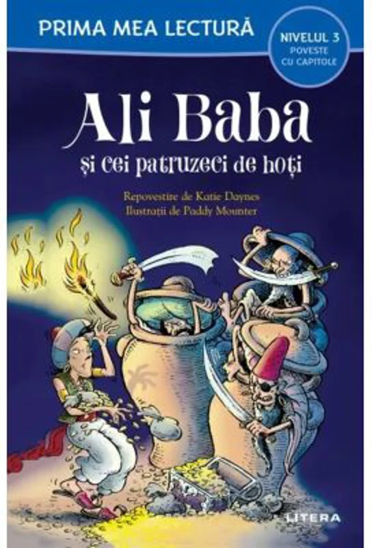 Ali Baba si cei patruzeci de hoti (Nivelul 3 Poveste cu capitole)