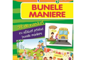 Invatam prin joc. Bunele maniere. Editia II