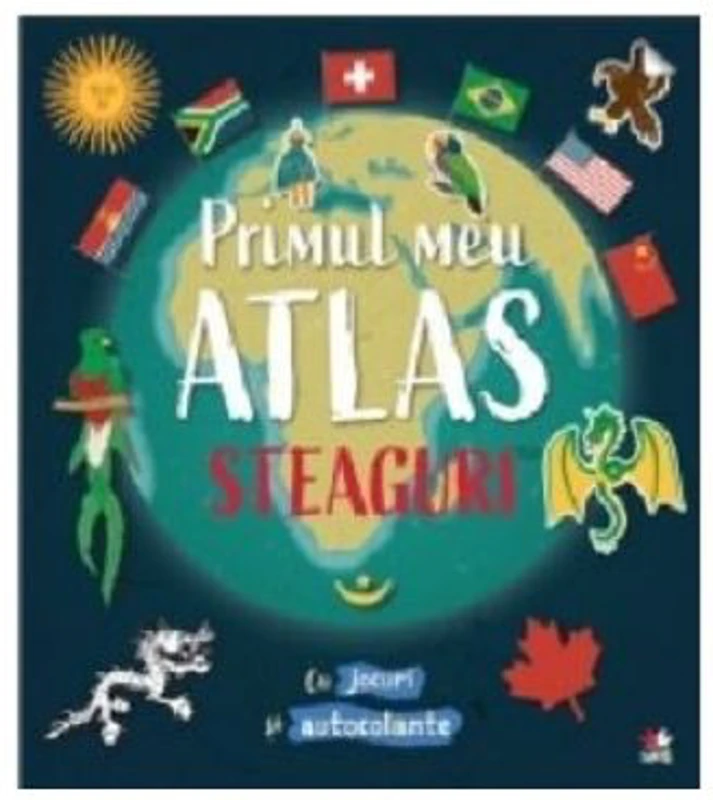 Primul meu atlas. Steaguri