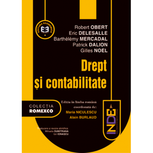 Drept si contabilitate. Editia a-II-a - Eric Delesalle, Robert Obert, Barthelemy Mercadal, Patrick Dalion, Gilles Noel