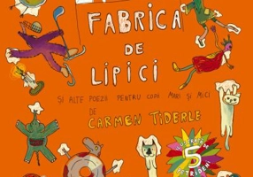 Fabrica de lipici - Carmen Tiderle