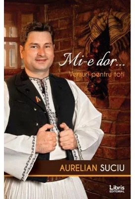 Mi-e dor...