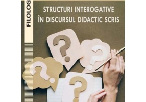 Structuri interogative in discursul didactic scris - Constantin-Georgel Stoica