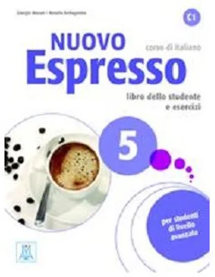 Nuovo Espresso 5 (libro + audio e video online) - Giorgio Massei