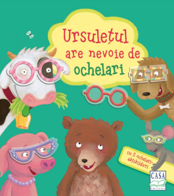 Ursuletul are nevoie de ochelari - cu cinci ochelari-abtibilduri - Bernd Penners