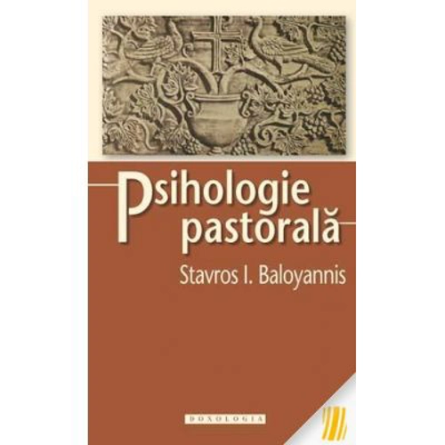 Psihologie pastorala - Stavros I. Baloyannis