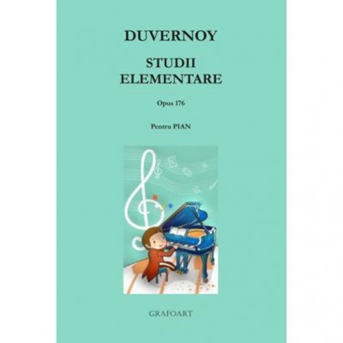 Studii Elementare. Opus 176, pentru pian, editia a 2-a - J. B. Duvernoy
