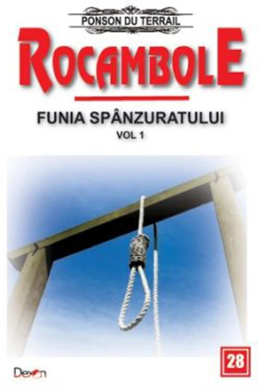 Rocambole 28 Funia spanzuratului 1