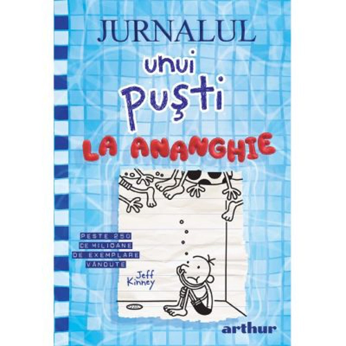 Jurnalul unui pusti 15. La ananghie - Jeff Kinney