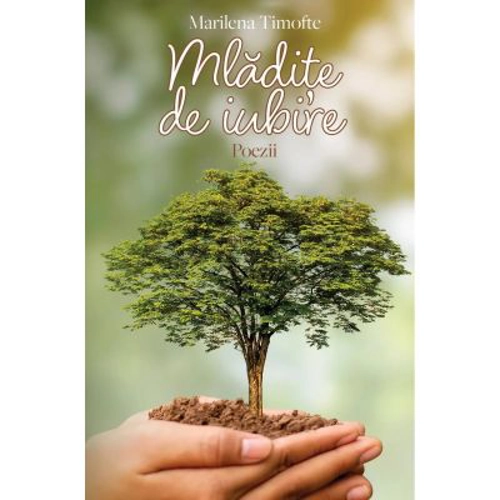 Mladite de iubire. Poezii