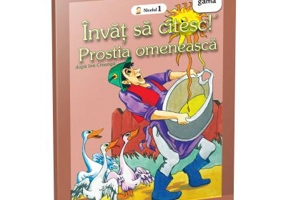 Invat sa citesc! Nivelul 1. Prostia omeneasca - dupa Ion Creanga
