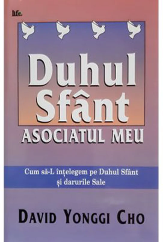 Duhul Sfant. Asociatul meu