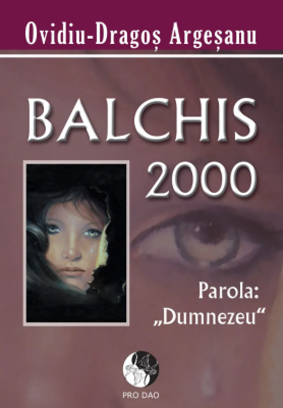 Balchis 2000, parola Dumnezeu