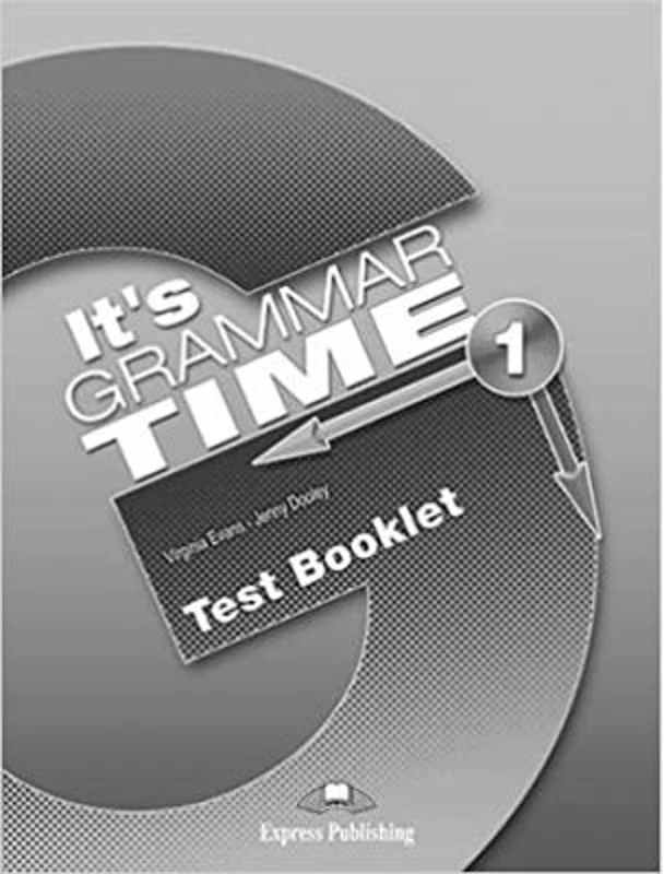 Curs de gramatica limba engleza It's Grammar Time 1 Teste - Jenny Dooley, Virginia Evans
