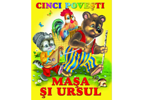 Masa si ursul - Cinci povesti - Vsevolod Cernei