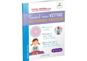 Caietul meu Vittoz. Gestionarea emotiilor - Suzanne Archawski