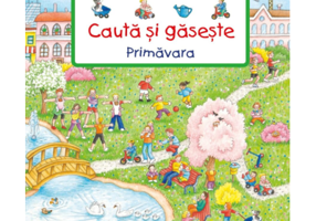 Cauta si gaseste. Primavara - Susanne Gernhauser