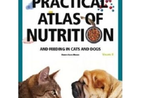 Practical atlas of nutrition and feeding in cats and dogs, volume 2