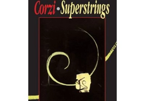 Corzi. Superstrings - Dinu Flamand