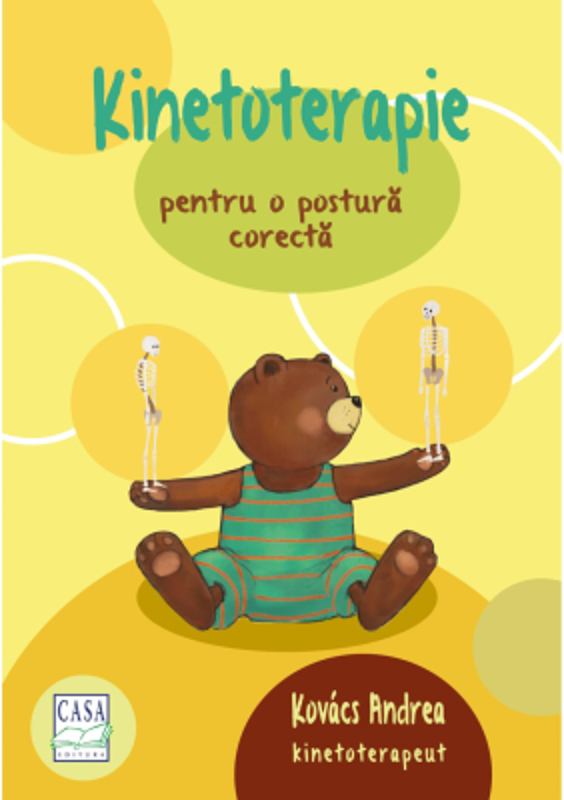 Kinetoterapie pentru o postura corecta - Andrea Kovacs
