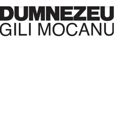 Gili Mocanu - Dumnezeu