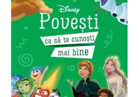 Disney. Povesti ca sa te cunosti mai bine
