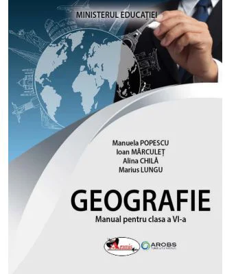 Geografie. Manual clasa a 6-a - Manuela Popescu