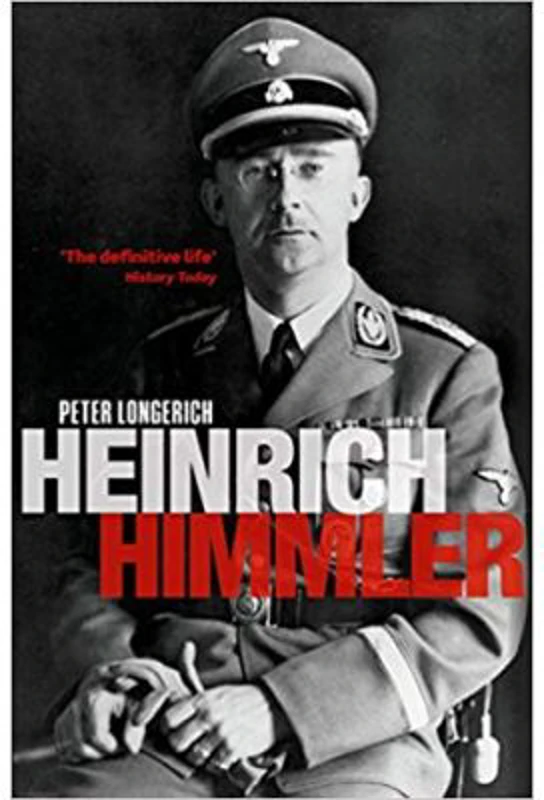 Heinrich Himmler - Peter Longerich