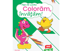 Fise de lucru Coloram, invatam! nivel 3-5 ani