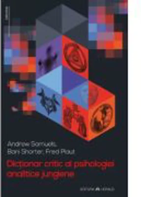 Dictionar critic al psihologiei analitice jungiene - Fred Plaut