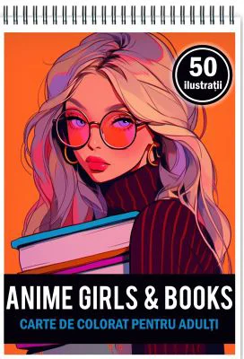 Carte de colorat pentru adulti, 50 de ilustratii, Anime Girls With Books