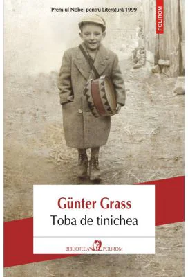 Toba de tinichea - Gunter Grass