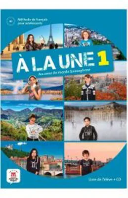 A la une 1. Livre de l’eleve + CD audio