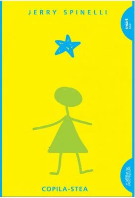 Copila Stea. Paperback - Jerry Spinelli