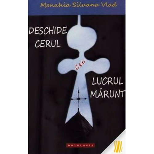 Deschide cerul cu lucrul marunt