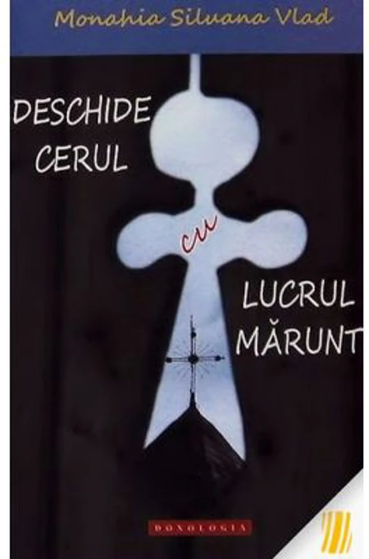 Deschide cerul cu lucrul marunt
