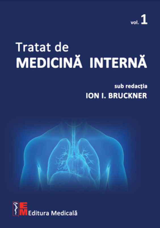 Tratat de medicina interna. Volumul 1 - Ion I. Bruckner