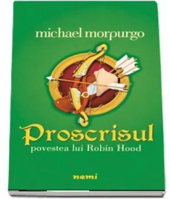 Proscrisul. Povestea lui Robin Hood
