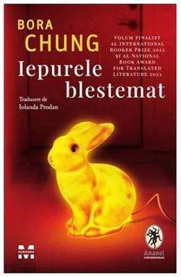 Iepurele blestemat - Bora Chung