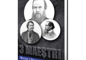 3 Maestri - Balzac, Dickens, Dostoievski - Stefan Sweig
