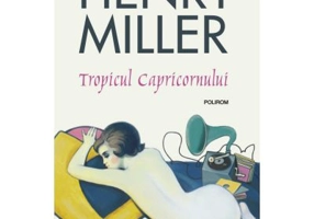 Tropicul Capricornului - Henry Miller