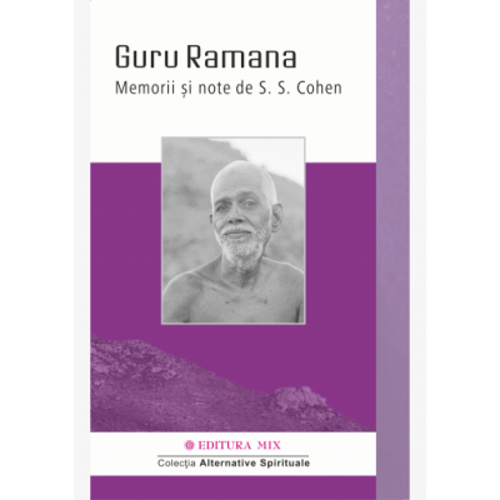 Guru Ramana. Memorii si note