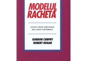 Modelul racheta. Sfaturi pentru construirea unei echipe performante