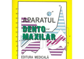 Aparatul dento-maxilar. Formare si dezvoltare. Editia a 2-a