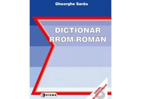 Dictionar rrom-roman - Gheorghe Sarau
