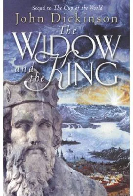 The Widow and the King - John Dickinson