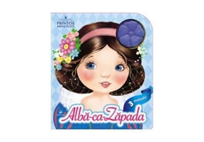 Printese minunate. Alba ca zapada. 3 melodii (cartonata)