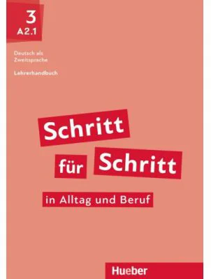 Schritt fur Schritt in Alltag und Beruf 3 Lehrerhandbuch - Susanne Kalender, Petra Klimaszyk