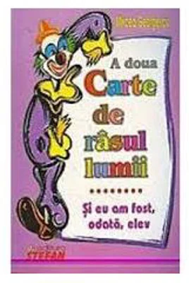 A doua carte de rasul lumii (Si eu am fost, odata, elev)