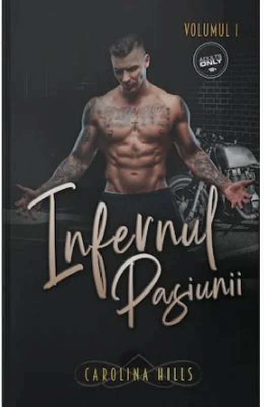 Infernul Pasiunii Volumul 1 - Carolina Hills